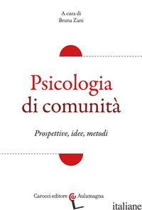 PSICOLOGIA DI COMUNITA' - ZANI B. (CUR.)