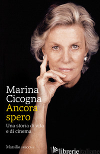 ANCORA SPERO. UNA STORIA DI VITA E DI CINEMA - CICOGNA MARINA