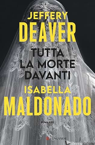 TUTTA LA MORTE DAVANTI