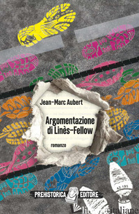 ARGOMENTAZIONE DI LINES-FELLOW - AUBERT JEAN-MARC