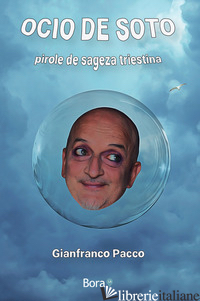 OCIO DE SOTO. PIROLE DE SAGEZA TRIESTINA