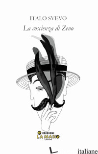 COSCIENZA DI ZENO (LA) - SVEVO ITALO