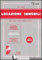 LOCAZIONE DI IMMOBILI 2005. CON CD-ROM - FRIZZERA BRUNO