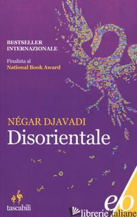 DISORIENTALE - DJAVADI NEGAR