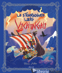 STRAORDINARIO LIBRO DEI VICHINGHI. EDIZ. A COLORI (LO) - MILLAN BLANCA
