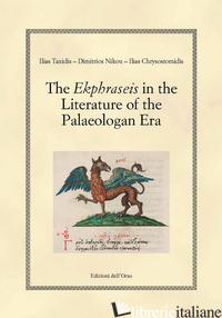 EKPHRASEIS IN THE LITERATURE OF THE PALAEOLOGAN ERA (THE) - TAXIDIS ILIAS