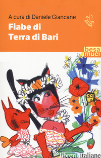 FIABE DI TERRA DI BARI - GIANCANE D. (CUR.)