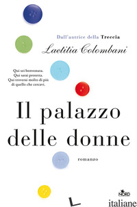 PALAZZO DELLE DONNE (IL) - COLOMBANI LAETITIA