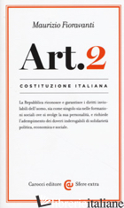 COSTITUZIONE ITALIANA: ARTICOLO 2 - FIORAVANTI MAURIZIO