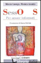 SOS-SESSO. PER AMARE INFORMATI - LUONGO MINNIE; ASSANTA MONICA