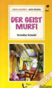 GEIST MURFI (DER) - SCHMID VERONIKA