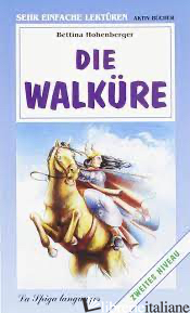 WALKURE (DIE) - HOHENBERGER ELEONORE