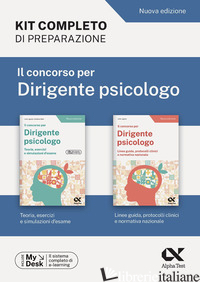 CONCORSO PER DIRIGENTE PSICOLOGO. KIT COMPLETO DI PREPARAZIONE. EDIZ. MYDESK (IL