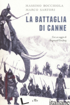 BATTAGLIA DI CANNE. CON E-BOOK (LA) - BOCCHIOLA MASSIMO; SARTORI MARCO