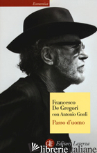 PASSO D'UOMO - DE GREGORI FRANCESCO; GNOLI ANTONIO