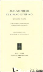 ALCUNE POESIE DI RIPANO EUPILINO - PARINI GIUSEPPE; ALBONICO M. C. (CUR.); BELLIO A. (CUR.)