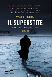 SUPERSTITE (IL) - DORN WULF