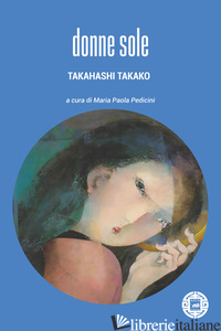 DONNE SOLE - TAKAHASHI TAKAKO