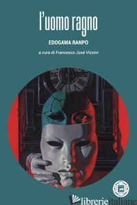 UOMO RAGNO (L') - RANPO EDOGAWA