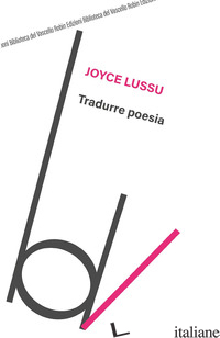 TRADURRE POESIA - LUSSU JOYCE