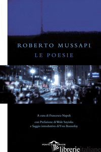 POESIE (LE) - MUSSAPI ROBERTO; NAPOLI F. (CUR.)
