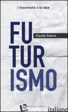 FUTURISMO - SALARIS CLAUDIA