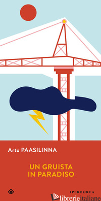 GRUISTA IN PARADISO (UN) - PAASILINNA ARTO