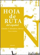 HOJA DE RUTA DEL ESPANOL. VOL. 2 - SALVADORES MERINO CLAUDIO F.