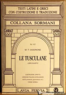 TUSCULANE. LIBRO 3º - CICERONE MARCO TULLIO