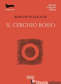 CERCHIO ROSSO (IL) - WALLACE EDGAR