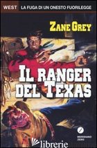 RANGER DEL TEXAS (IL) - GREY ZANE