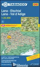 LANA-VAL D'ADIGE-LANA-ETSCHTAL 1:25.000 - AAVV