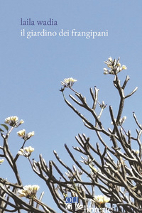 GIARDINO DEI FRANGIPANI (IL) - WADIA LAILA
