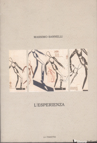 ESPERIENZA (L') - SANNELLI MASSIMO; ALBERTAZZI M. (CUR.)