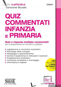 QUIZ COMMENTATI INFANZIA E PRIMARIA CONCORSO SCUOLA - 526/A4