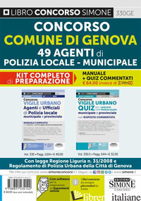 CONCORSO COMUNE DI GENOVA 49 AGENTI DI POLIZIA LOCALE-MUNICIPALE. KIT COMPLETO D - BUSI O. (CUR.); VENUTI M. (CUR.)