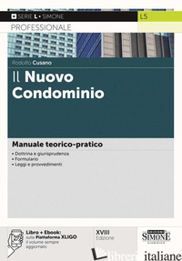 NUOVO CONDOMINIO. MANUALE TEORICO-PRATICO. CON E-BOOK (IL) - CUSANO RODOLFO