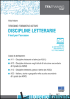 TIROCINIO FORMATIVO ATTIVO. DISCIPLINE LETTERARIE. I TEST PER L'ACCESSO - ARDONE VIOLA