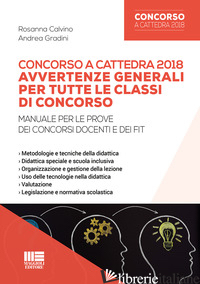 CONCORSO A CATTEDRA 2018. AVVERTENZE GENERALI PER TUTTE LE CLASSI DI CONCORSO. M - CALVINO ROSANNA; GRADINI ANDREA