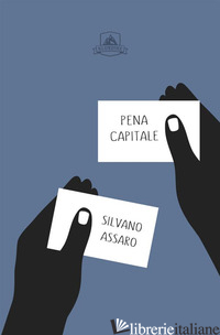 PENA CAPITALE - ASSARO SILVANO