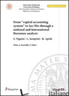 FROM «CAPITAL ACCOUNTING SYSTEM» TO IAS/IFRS THROUGH A NATIONAL AND INTERNATIONA - VIGNINI STEFANIA; SEMPRINI L.; APRILE R.