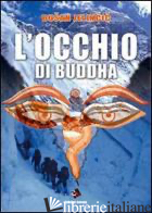 OCCHIO DI BUDDHA (L') - JELINCIC DUSAN; ANTONI M. (CUR.)
