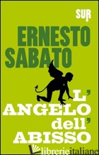 ANGELO DELL'ABISSO (L') - SABATO ERNESTO