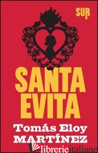 SANTA EVITA - MARTINEZ TOMAS ELOY