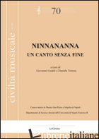 CIVILTA' MUSICALE. CON CD AUDIO. VOL. 70: NINNANANNA, UN CANTO SENZA FINE - 