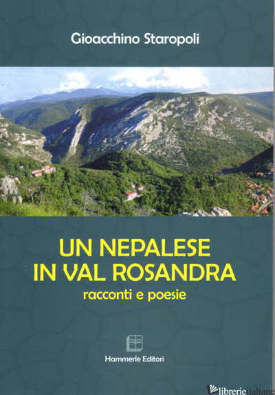NEPALESE IN VAL ROSANDRA (UN) - STAROPOLI GIOACCHINO