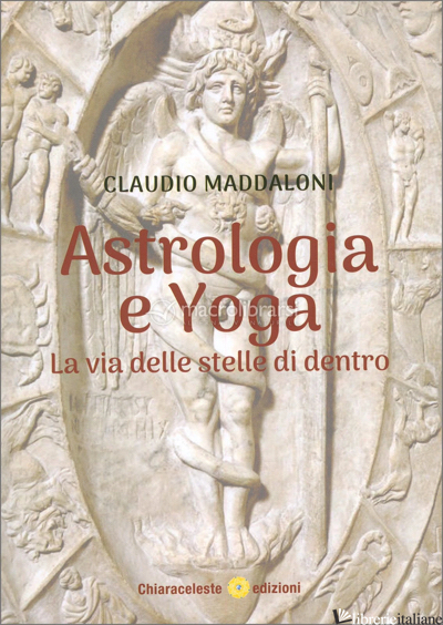 ASTROLOGIA E YOGA - MADDALONI CLAUDIO