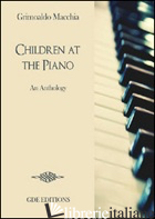 CHILDREN AT THE PIANO - MACCHIA GRIMOALDO
