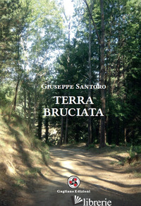 TERRA BRUCIATA - SANTORO GIUSEPPE
