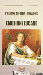 EMOZIONI LUCANE. 2° READING DI POESIA RIVELLO (PZ) - CAPOLUONGO PINTO N. (CUR.); RICOTTI A. (CUR.)